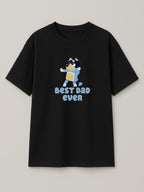 Bluey - Best Dad Ever - Regular/Oversized T-shirt