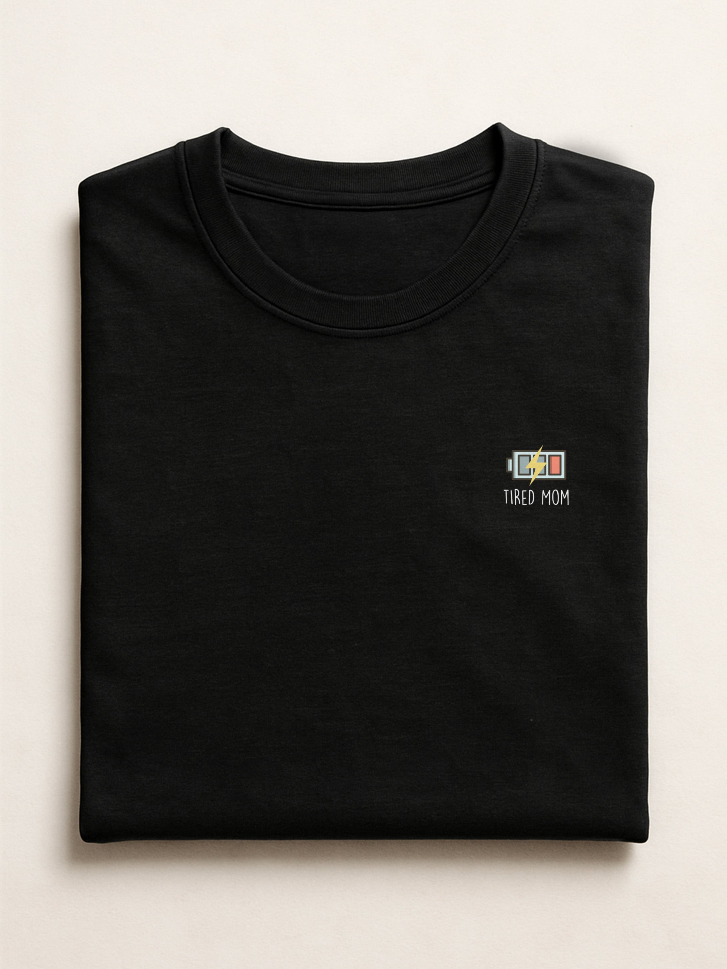 Mom Minis - Tired Mom - Regular/Oversized T-shirt