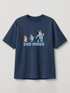 Bluey - Dad Mode - Regular/Oversized T-shirt