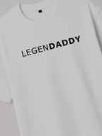 LegenDaddy - Regular/Oversized T-shirt by inspire.inc